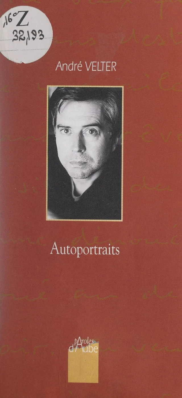 Autoportraits - André Velter - FeniXX réédition numérique