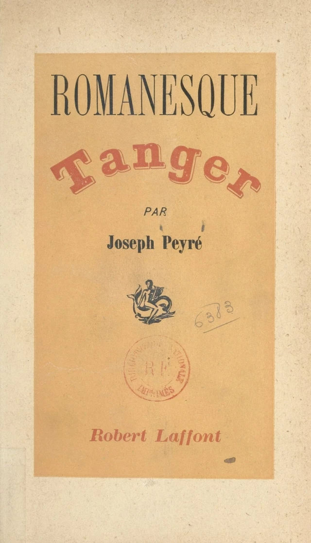 Romanesque Tanger - Joseph Peyré - FeniXX réédition numérique