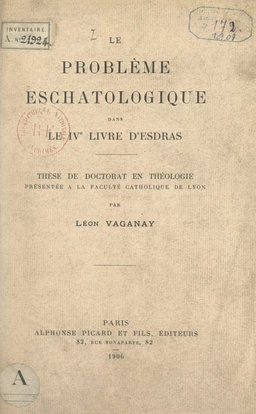 Le problème eschatologique dans le IVe livre d'Esdras