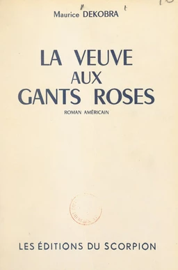 La veuve aux gants roses