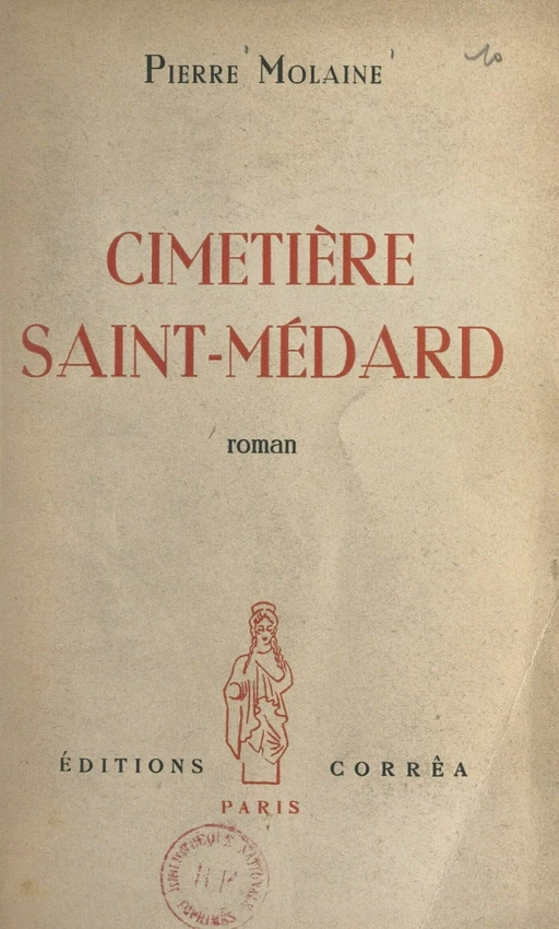 Cimetière Saint-Médard - Pierre Molaine - FeniXX réédition numérique