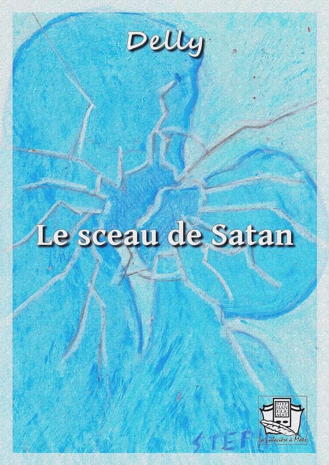 Le sceau de Satan -  Delly - La Gibecière à Mots