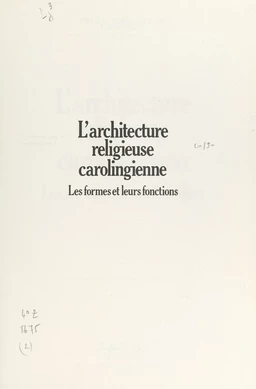 L'architecture religieuse carolingienne