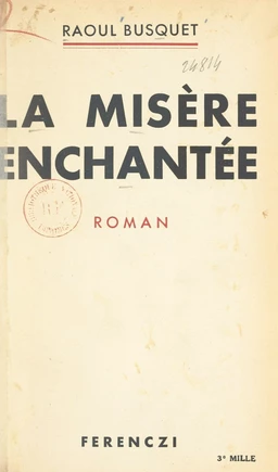 La misère enchantée