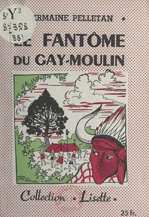 Le fantôme du Gay-Moulin - Germaine Pelletan - FeniXX réédition numérique