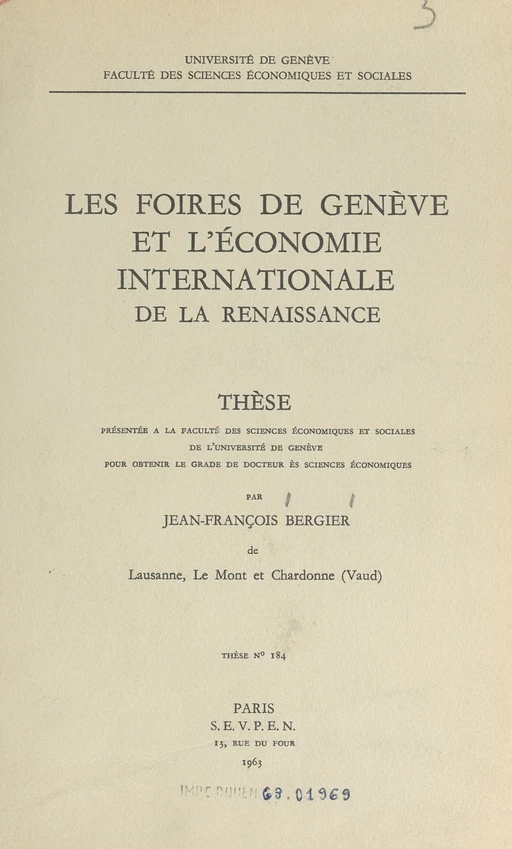 Les foires de Genève et l'économie internationale de la Renaissance - Jean-François Bergier - FeniXX réédition numérique