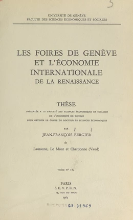 Les foires de Genève et l'économie internationale de la Renaissance