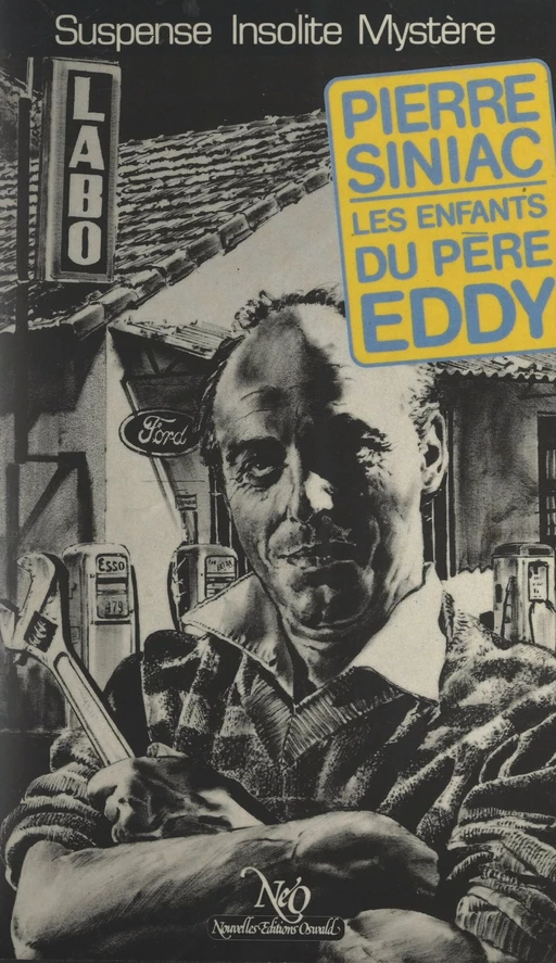 Les enfants du Père Eddy - Pierre Siniac - FeniXX réédition numérique