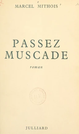 Passez muscade