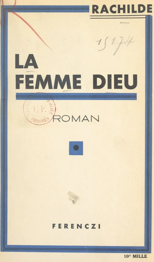 La femme dieu -  Rachilde - FeniXX réédition numérique