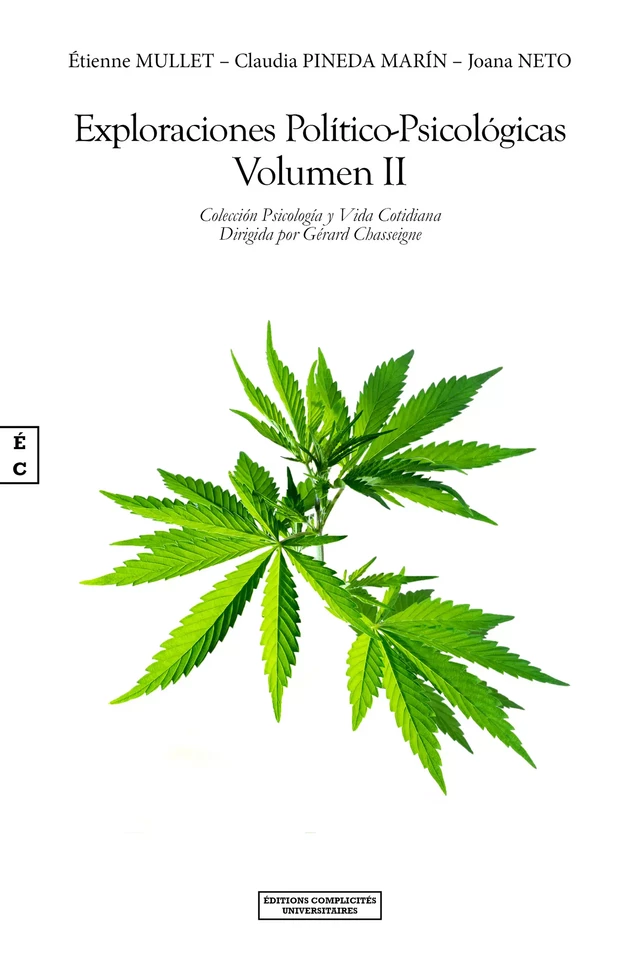 Exploraciones Político-Psicológicas - Etienne Mullet, Claudia Pineda Marín, Joana Neto - EDITIONS COMPLICITES