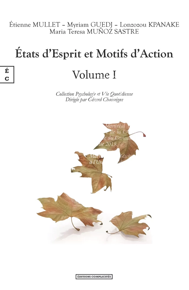 États d’Esprit et Motifs d’Action - Etienne Mullet, Myriam Guedj, Lonzozou Kpanake, María Teresa Muñoz Sastre - EDITIONS COMPLICITES