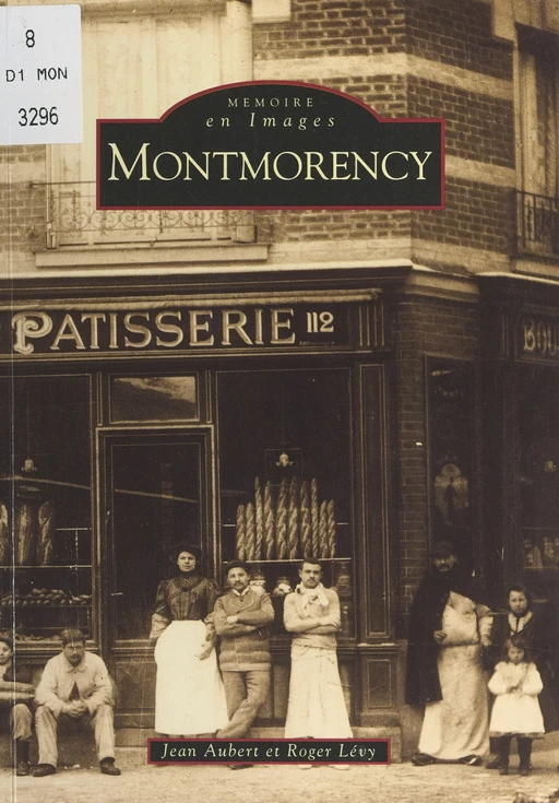 Montmorency - Jean Aubert, Roger Lévy - FeniXX réédition numérique