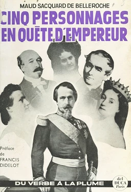 Cinq personnages en quête d'empereur