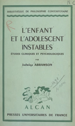 L'enfant et l'adolescent instables