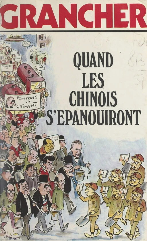 Quand les Chinois s'épanouiront... - Marcel E. Grancher - FeniXX réédition numérique