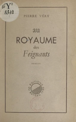 Au royaume des feignants