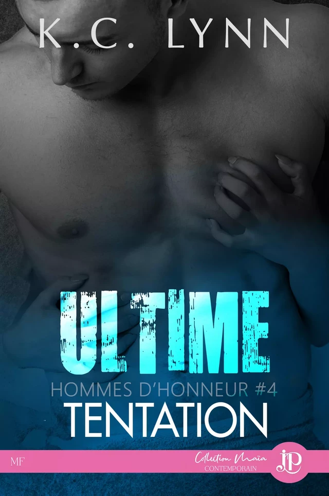 Ultime tentation - K.C. Lynn - Juno Publishing