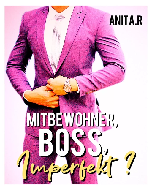 Mitbewohner, Boss, Imperfekt ? -  Anita.R - JL