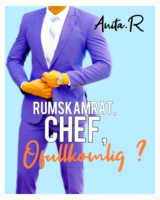 Rumskamrat, chef, ofullkomlig -  Anita.R - JL