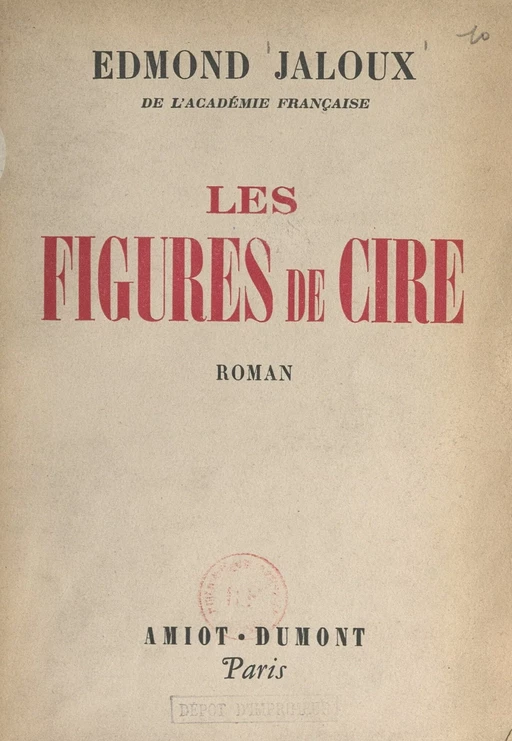 Les figures de cire - Edmond Jaloux - FeniXX réédition numérique