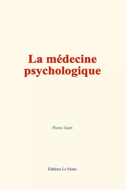 La médecine psychologique