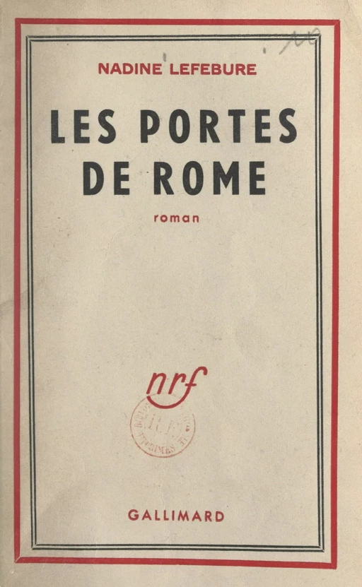 Les portes de Rome - Nadine Lefebure - FeniXX réédition numérique