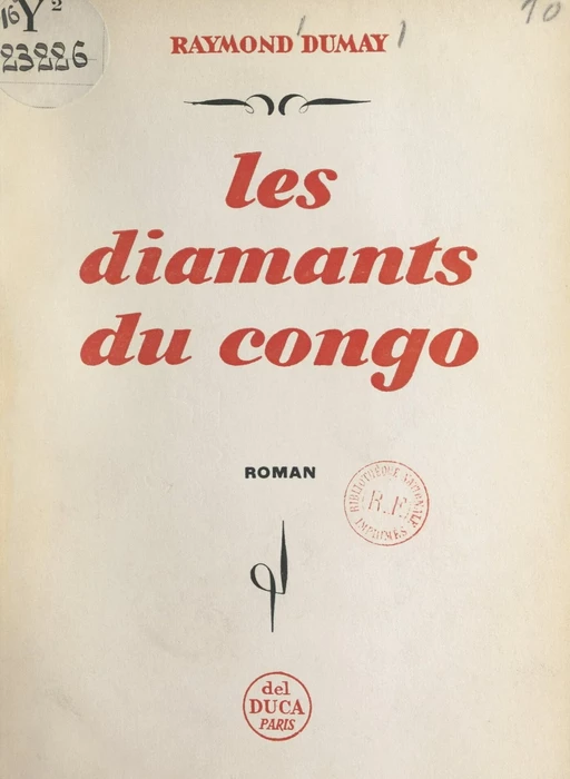 Les diamants du Congo - Raymond Dumay - FeniXX réédition numérique