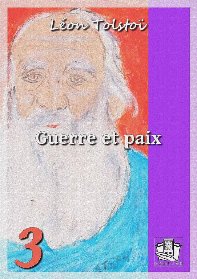 Guerre et paix - Léon Tolstoï - La Gibecière à Mots