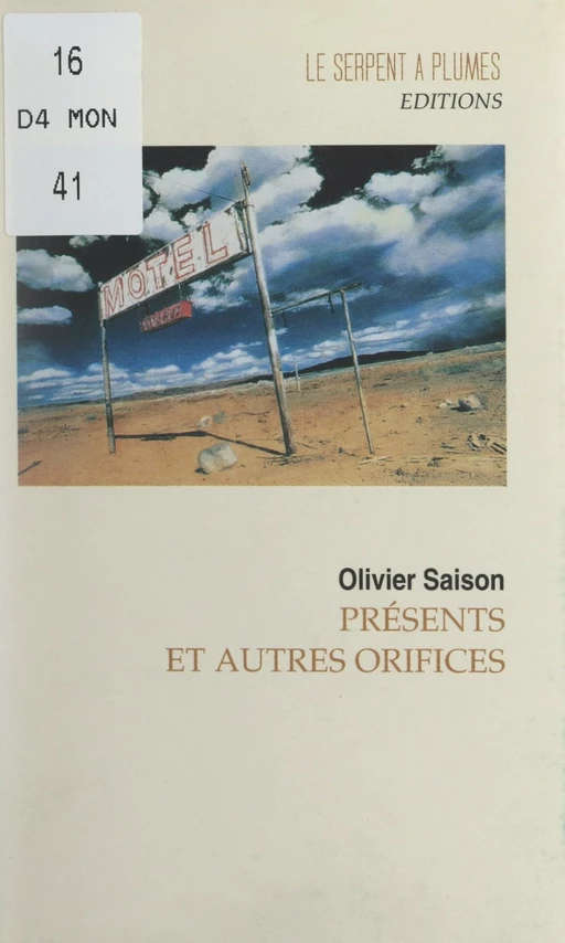 Présents et autres orifices - Olivier Saison - FeniXX réédition numérique