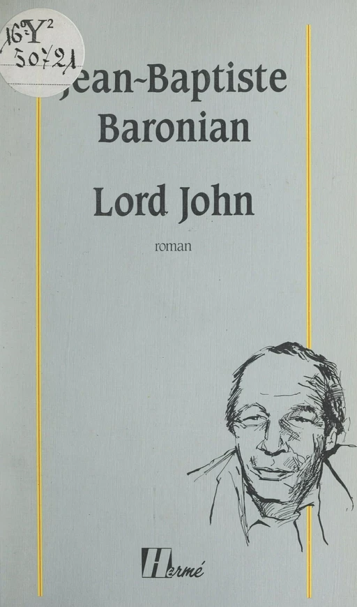 Lord John - Jean-Baptiste Baronian - FeniXX réédition numérique