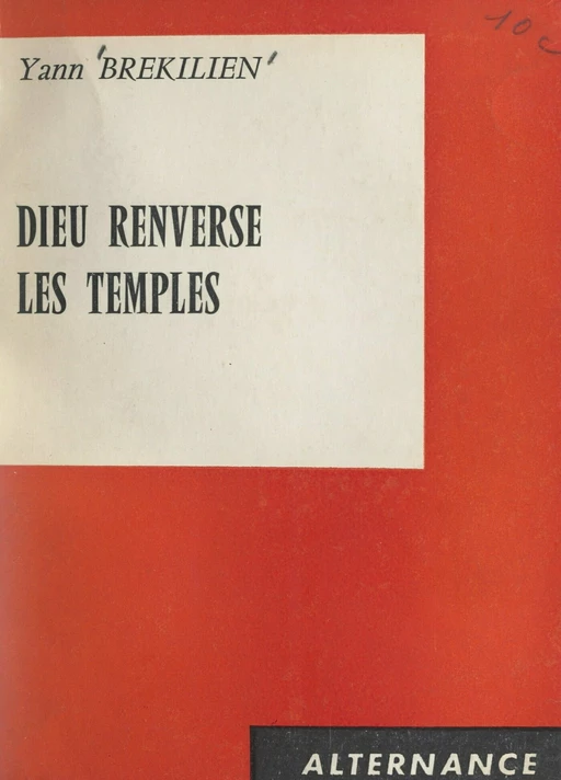 Dieu renverse les temples - Yann Brekilien - FeniXX réédition numérique