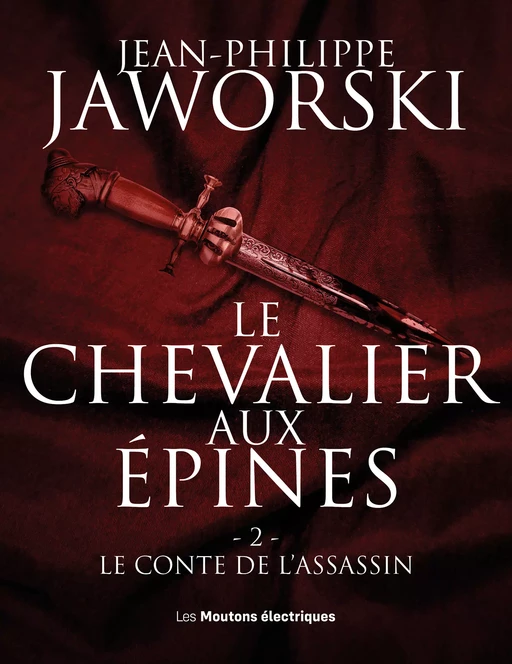 Le Conte de l'assassin - Jean-Philippe Jaworski - Les Moutons Électriques