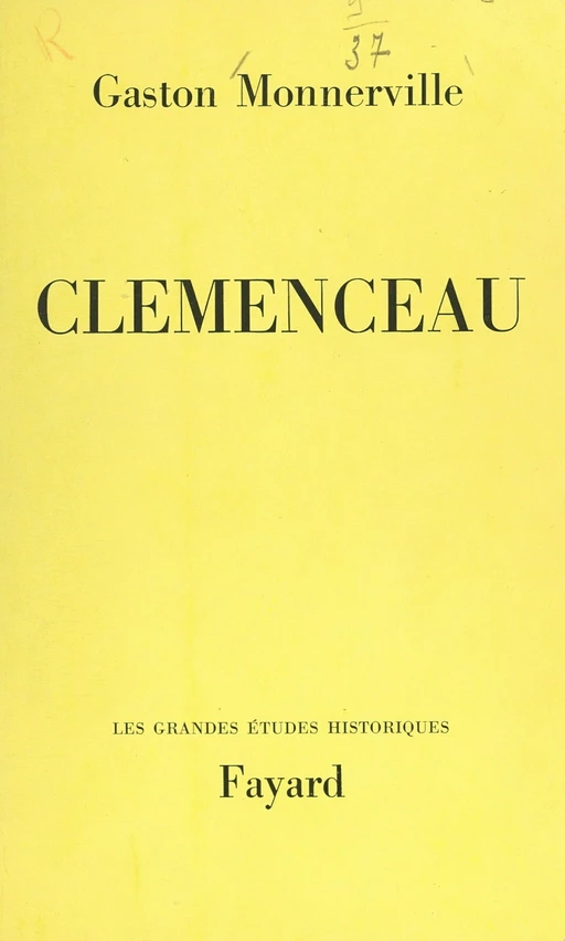 Clemenceau - Gaston Monnerville - FeniXX réédition numérique