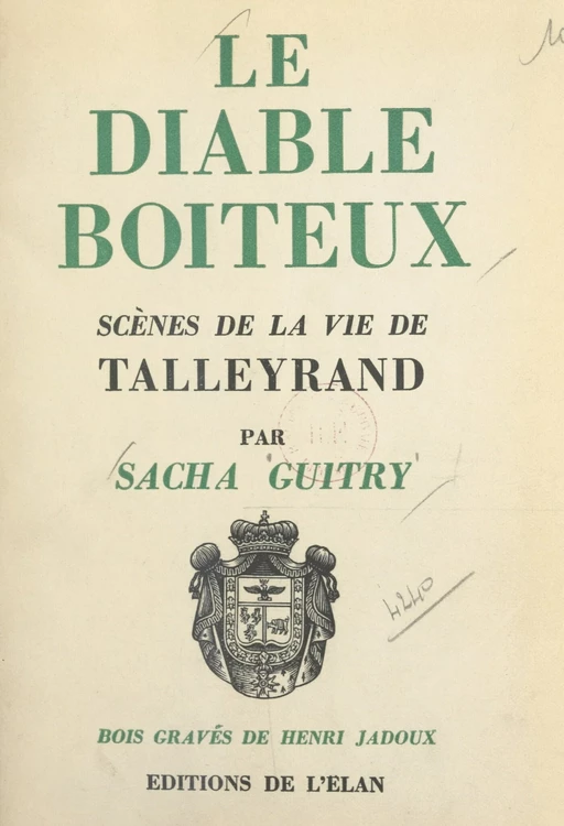 Le diable boîteux - Sacha Guitry - FeniXX réédition numérique