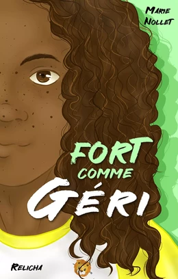 Fort comme Géri