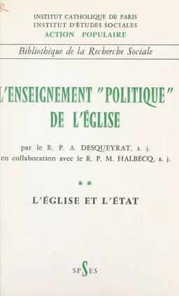 L'enseignement politique de l'Église (2). L'Église et l'État