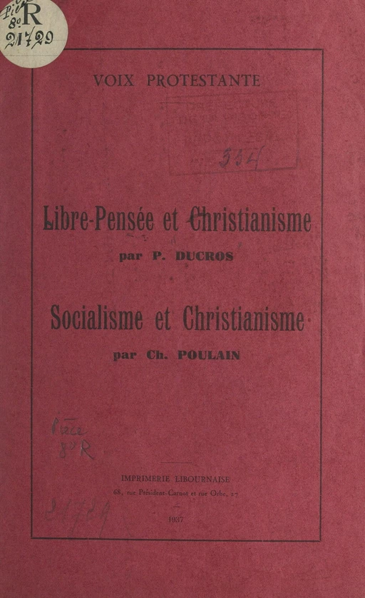 Libre-pensée et christianisme - Pierre Ducros, Ch. Poulain - FeniXX réédition numérique