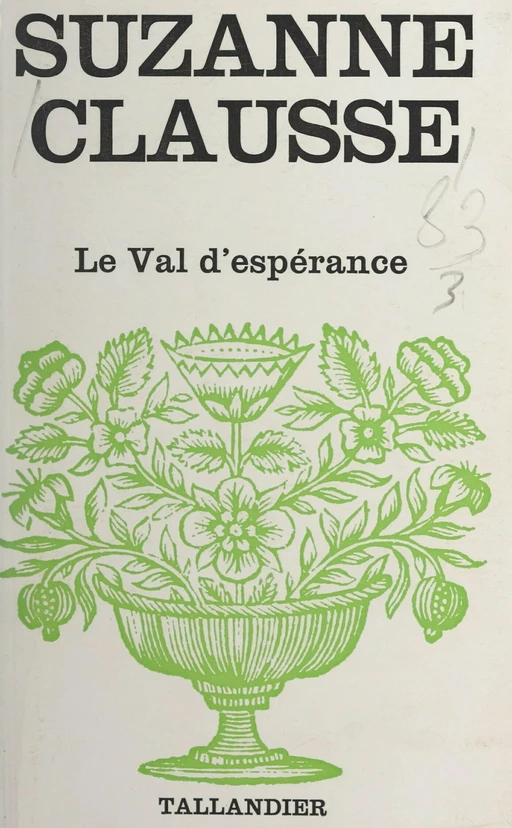 Le Val d'espérance - Suzanne Clausse - FeniXX réédition numérique