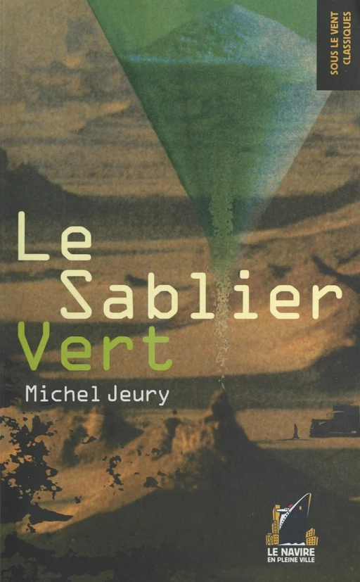 Le sablier vert - Michel Jeury - FeniXX réédition numérique