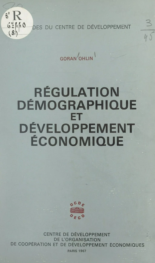 Régulation démographique et développement économique - Goran Ohlin - FeniXX réédition numérique