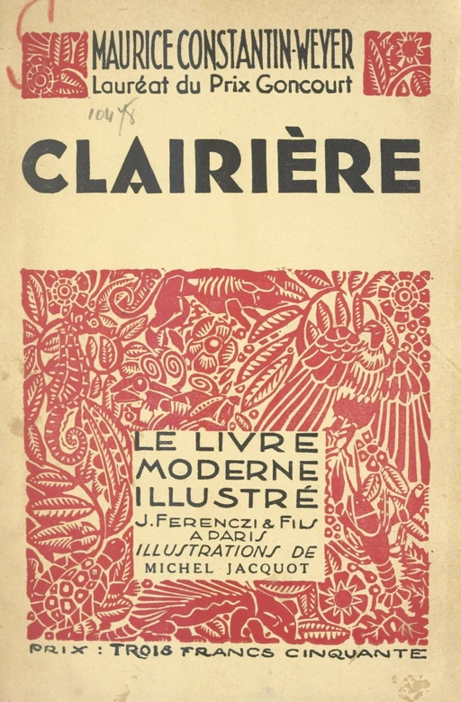 Clairière - Maurice Constantin-Weyer - FeniXX réédition numérique