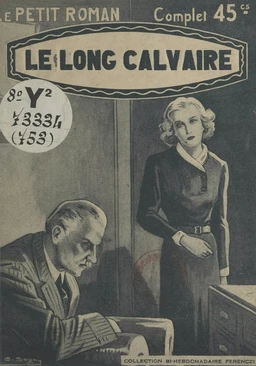 Le long calvaire