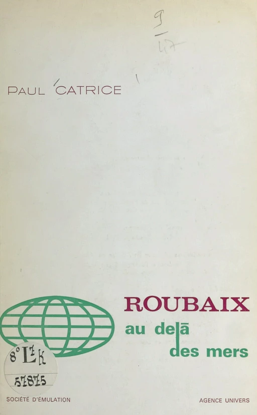 Roubaix au delà des mers - Paul Catrice - FeniXX réédition numérique