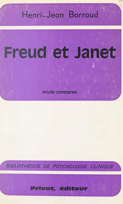 Freud et Janet - Henri-Jean Barraud - FeniXX réédition numérique