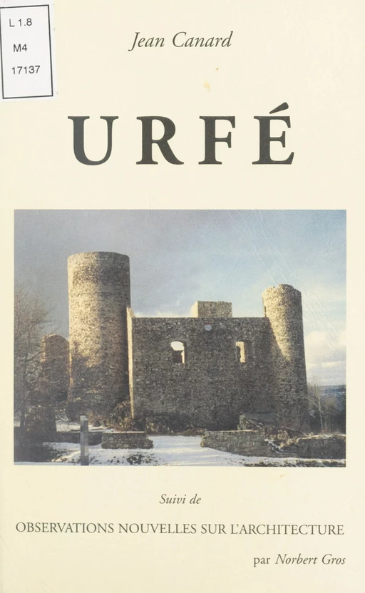 Urfé - Jean Canard, Norbert Gros - FeniXX réédition numérique