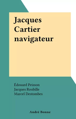 Jacques Cartier navigateur