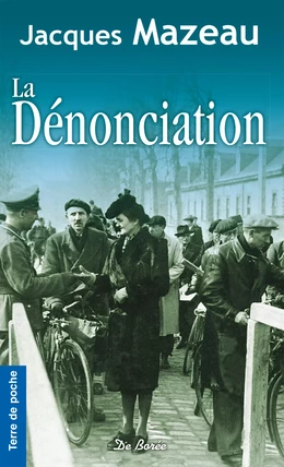 La Dénonciation