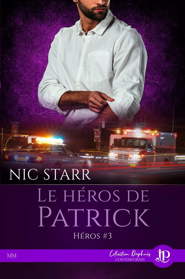 Le héros de Patrick - Nic Starr - Juno Publishing