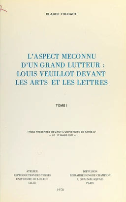 L'aspect méconnu d'un grand lutteur : Louis Veuillot devant les arts et les lettres (1)